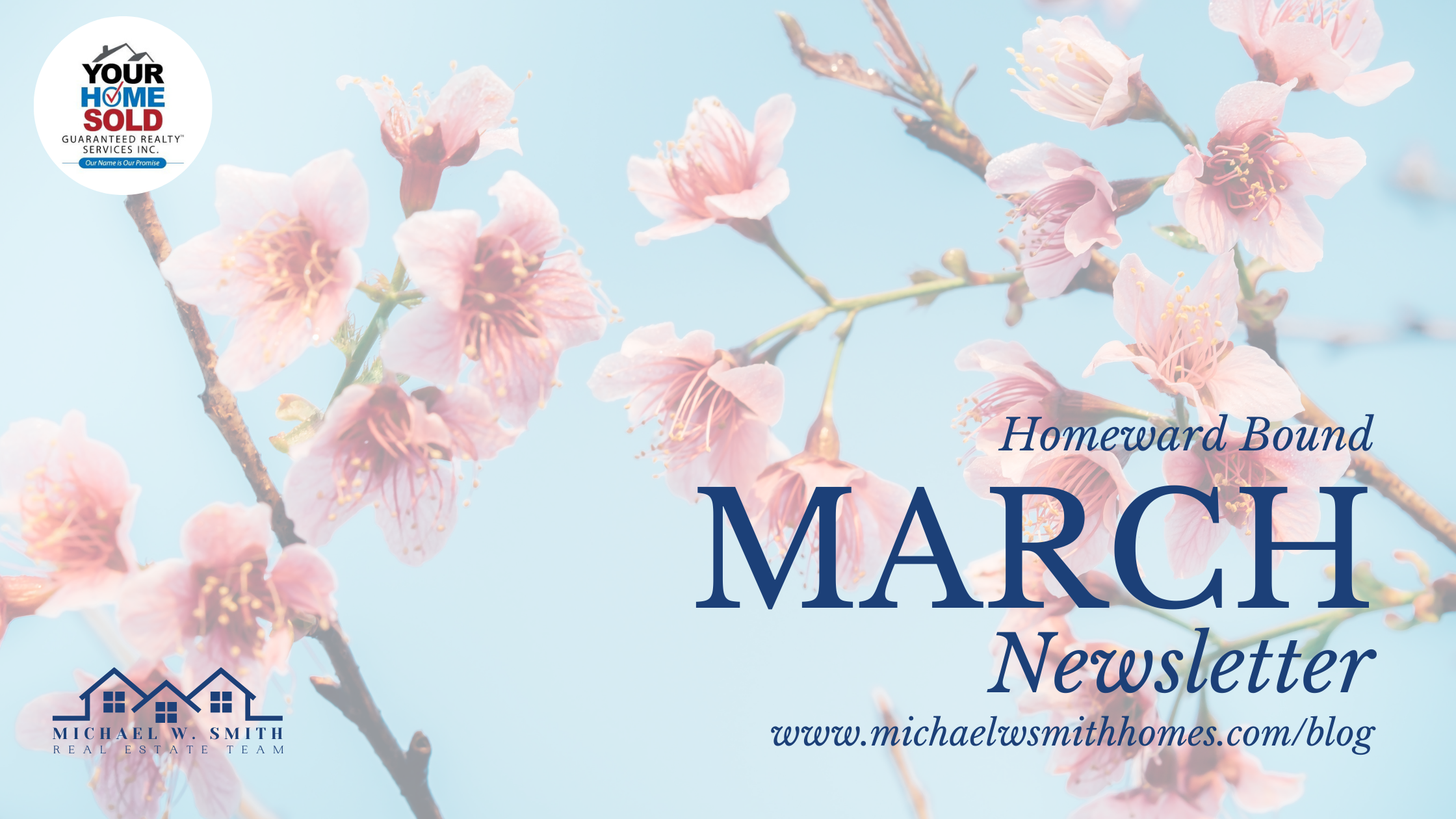 Homeward Bound Newsletter March 2022 