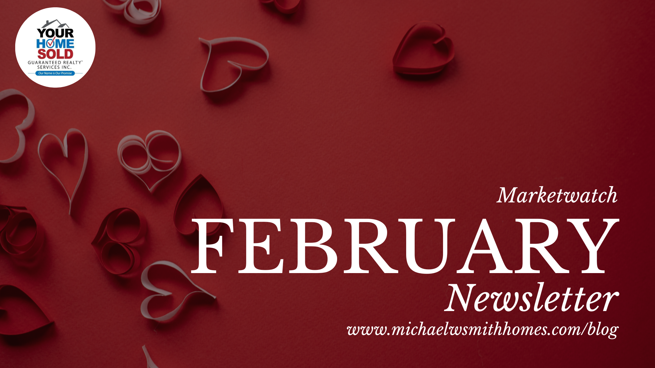 February Market Watch Newsletter